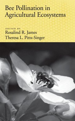 Bee Pollination in Agricultural Ecosystems (eBook, ePUB)