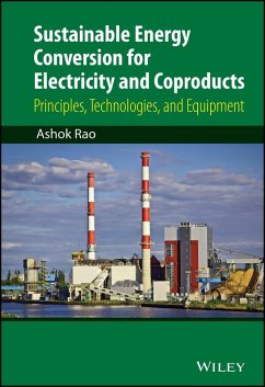 Sustainable Energy Conversion for Electricity and Coproducts (eBook, PDF) - Rao, Ashok