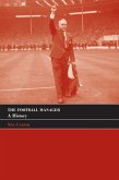 The Football Manager (eBook, PDF) The Football Manager (eBook, PDF)