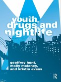 Youth, Drugs, and Nightlife (eBook, ePUB)