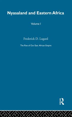 The Rise of Our East African Empire (1893) (eBook, PDF) - Lugard, Lord Frederick J. D.
