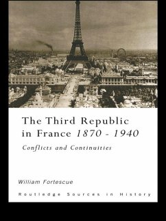 The Third Republic in France 1870-1940 (eBook, PDF) - Fortescue, William