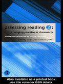 Assessing Reading 2: Changing Practice in Classrooms (eBook, ePUB)