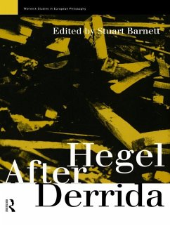 Hegel After Derrida (eBook, ePUB)