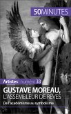 Gustave Moreau, l'assembleur de rêves (eBook, ePUB)