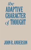 The Adaptive Character of Thought (eBook, ePUB)