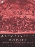 Apocalyptic Bodies (eBook, ePUB)