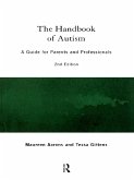 The Handbook of Autism (eBook, ePUB)