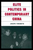Elite Politics in Contemporary China (eBook, PDF)