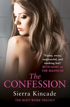 Cover The Confession: Body Work 3 (eBook, ePUB)