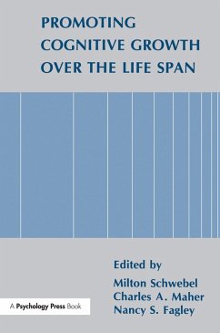 Promoting Cognitive Growth Over the Life Span (eBook, PDF)