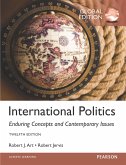 International Politics: Enduring Concepts and Contemporary Issues, Global Edition (eBook, PDF)