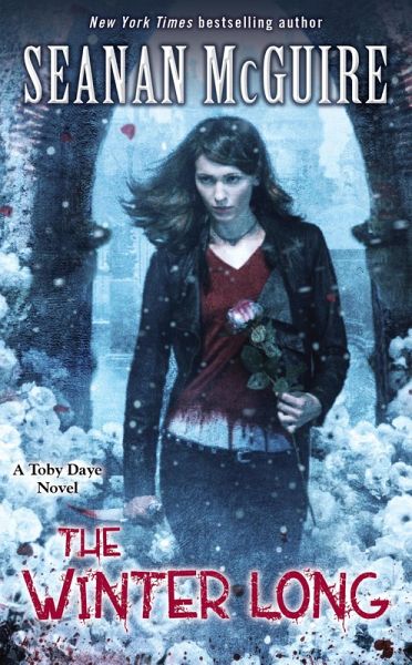 The Winter Long (Toby Daye Book 8) (eBook, ePUB) The Winter Long (Toby Daye Book 8) (eBook, ePUB)
