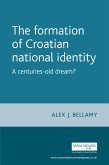 The formation of Croatian national identity (eBook, ePUB)