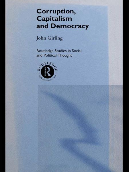 Corruption, Capitalism and Democracy (eBook, ePUB)