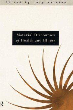 Material Discourses of Health and Illness (eBook, PDF) Cover Material Discourses of Health and Illness (eBook, PDF)