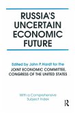 Russia's Uncertain Economic Future (eBook, ePUB)