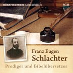 Franz Eugen Schlachter (MP3-Download)