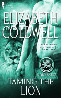 Taming the Lion (eBook, ePUB) - Coldwell, Elizabeth