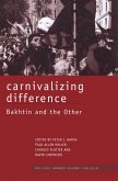 Carnivalizing Difference (eBook, ePUB) Carnivalizing Difference (eBook, ePUB)