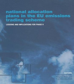 National Allocation Plans in the EU Emissions Trading Scheme (eBook, PDF) - Grubb, Michael; Betz, Regina; Neuhoff, Karsten