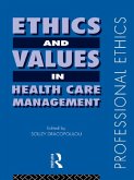 Ethics and Values in Healthcare Management (eBook, PDF)