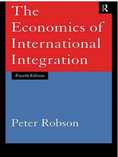 The Economics of International Integration (eBook, PDF) - Robson, Peter