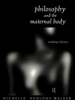 Cover Philosophy and the Maternal Body (eBook, PDF)