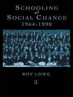 Cover Schooling and Social Change 1964-1990 (eBook, PDF)