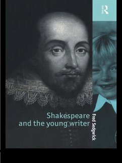 Shakespeare and the Young Writer (eBook, PDF) - Sedgwick, Fred