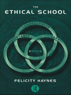 The Ethical School (eBook, ePUB) - Haynes, Felicity