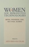 Women and New Reproductive Technologies (eBook, PDF) Women and New Reproductive Technologies (eBook, PDF)