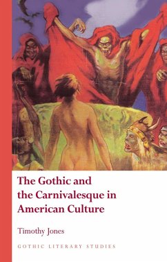Cover The Gothic and the Carnivalesque in American Culture (eBook, PDF)