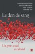Le don de sang : Un geste social et... - Bild 1