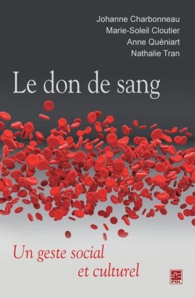 Le don de sang : Un geste social et culturel (eBook, PDF)