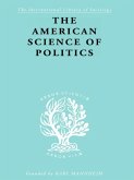 The American Science of Politics (eBook, PDF)