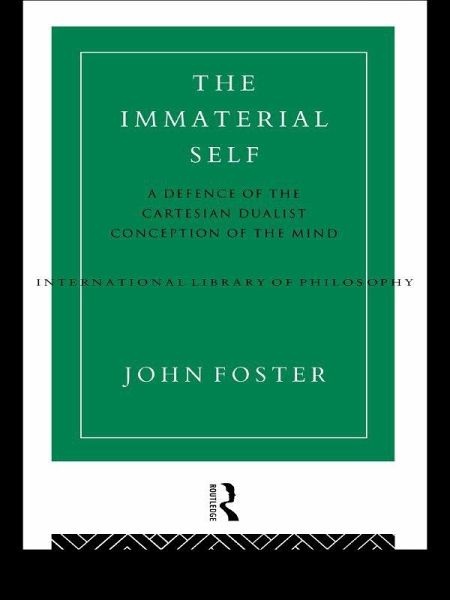 The Immaterial Self (eBook, PDF)