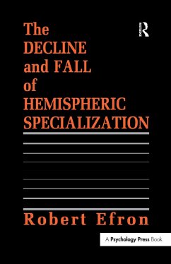 The Decline and Fall of Hemispheric Specialization (eBook, ePUB) - Efron, Robert