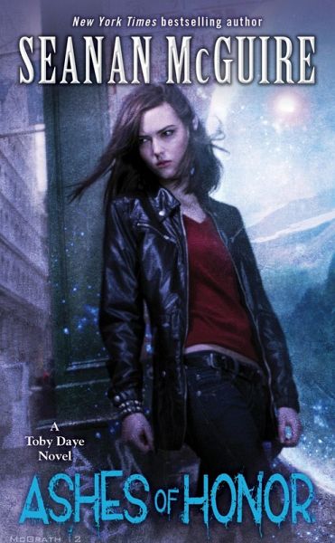 Ashes of Honor (Toby Daye Book 6) (eBook, ePUB) Ashes of Honor (Toby Daye Book 6) (eBook, ePUB)