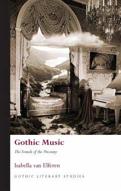 Gothic Music (eBook, ePUB) - Elferen, Isabella Van