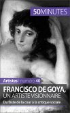 Francisco de Goya, un artiste visionnaire (eBook, ePUB)