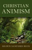 Christian Animism (eBook, ePUB)