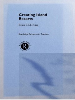 Creating Island Resorts (eBook, ePUB) - King, Brian