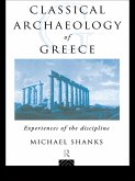 The Classical Archaeology of Greece (eBook, ePUB)