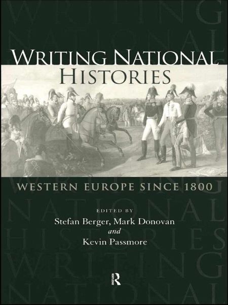 Writing National Histories (eBook, PDF) Writing National Histories (eBook, PDF)