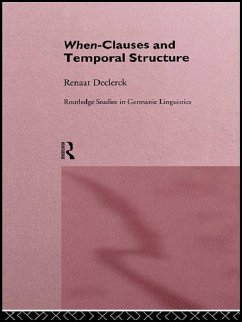 When-Clauses and Temporal Structure (eBook, PDF) - Declerck, Renaat H. C.