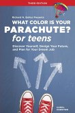 What Color Is Your Parachute? for Teens, Third Edition (eBook, ePUB)