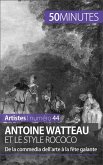 Antoine Watteau et le style rococo (eBook, ePUB)