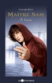 Maitre Sam 02 : A l'asso (eBook, ePUB) Maitre Sam 02 : A l'asso (eBook, ePUB)
