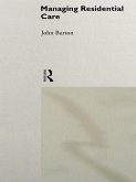 Managing Residential Care (eBook, PDF)